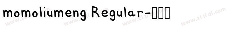 momoliumeng Regular字体转换